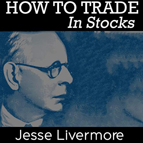 How to Trade In Stocks audiobook cover
