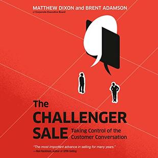 The Challenger Sale: Taking Control of the Customer Conversation audiobook cover