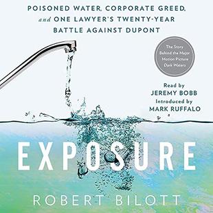 Exposure: Poisoned Water, Corporate Greed, and One Lawyer's Twenty-Year Battle Against DuPont audiobook cover