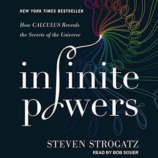 Infinite Powers: How Calculus Reveals the Secrets of the Universe audiobook cover