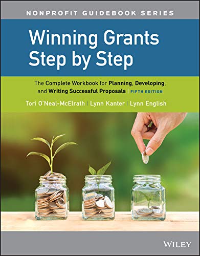 Winning Grants Step by Step: The Complete Workbook for Planning, Developing, and Writing Successful Proposals (The Jossey-Bass Nonprofit Guidebook Series) audiobook cover
