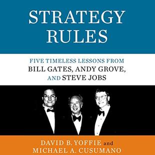 Strategy Rules: Five Timeless Lessons from Bill Gates, Andy Grove, and Steve Jobs audiobook cover