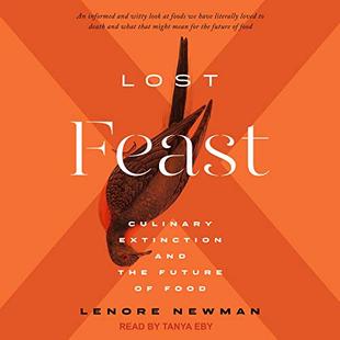 Lost Feast: Culinary Extinction and the Future of Food audiobook cover
