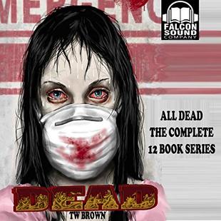 All DEAD: The Complete 12 Books of the DEAD Series audiobook cover