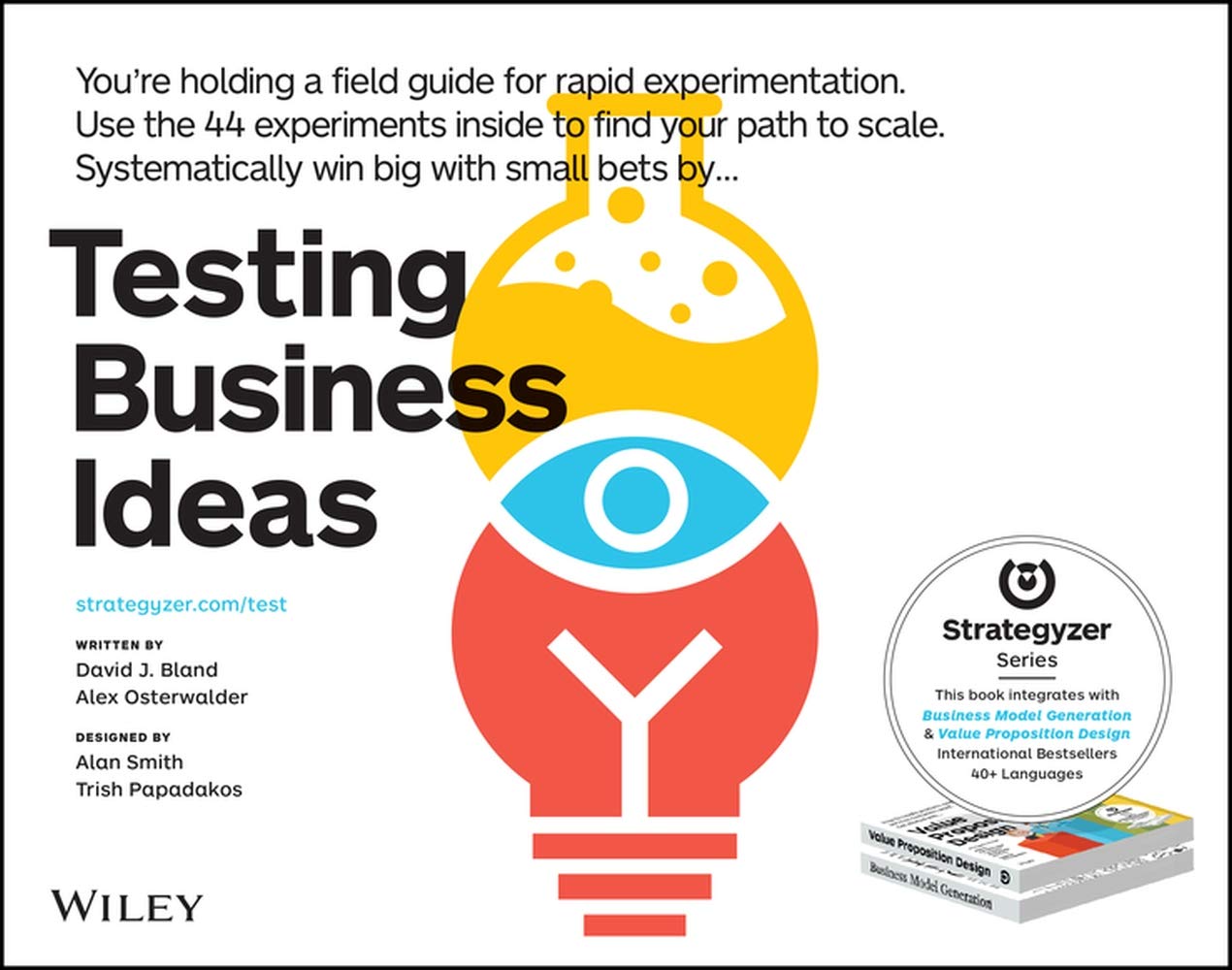 Testing Business Ideas: A Field Guide for Rapid Experimentation (Strategyzer) audiobook cover
