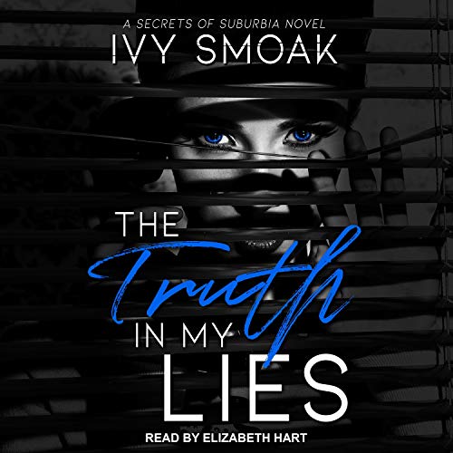 The Truth in My Lies (Secrets of Suburbia Book 1) audiobook cover