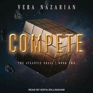 Compete: Atlantis Grail Series, Book 2 audiobook cover