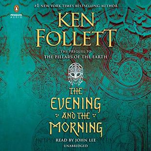 The Evening and the Morning: Kingsbridge, Book 4 audiobook cover