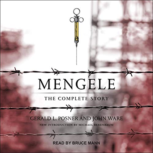 Mengele: The Complete Story audiobook cover