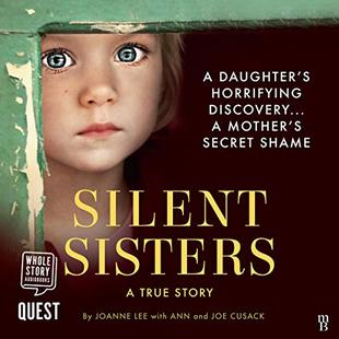 Silent Sisters: A True Story audiobook cover