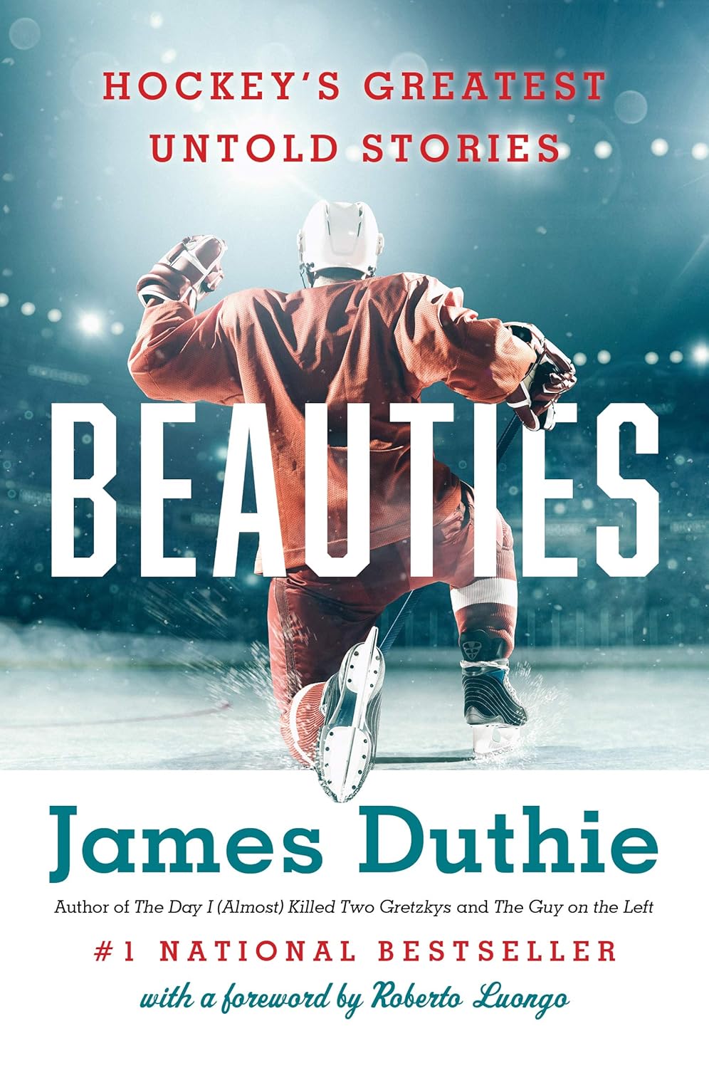 Beauties: Hockey's Greatest Untold Stories audiobook cover