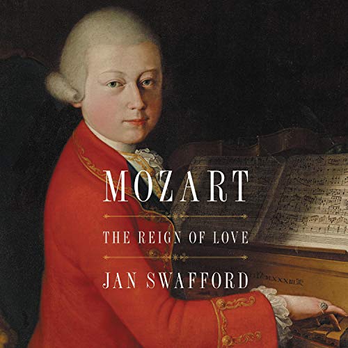 Mozart: The Reign of Love audiobook cover
