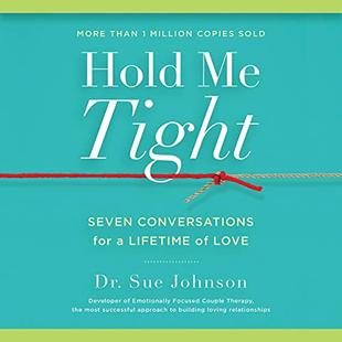 Hold Me Tight: Seven Conversations for a Lifetime of Love audiobook cover