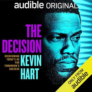 The Decision: Overcoming Today's BS for Tomorrow's Success audiobook cover