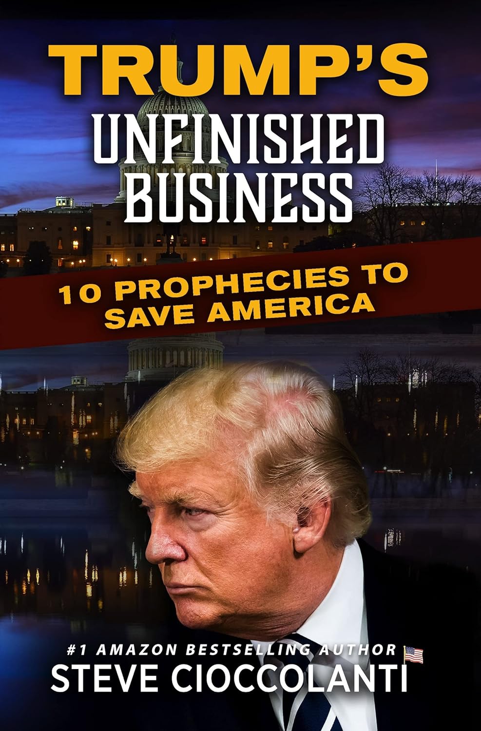 Trump's Unfinished Business: 10 Prophecies to Save America audiobook cover