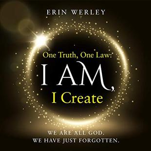 One Truth, One Law: I Am, I Create audiobook cover