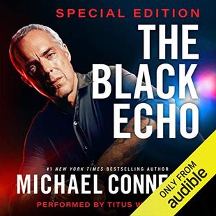 The Black Echo: Special Edition: Harry Bosch, Book 1 audiobook cover