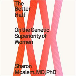 The Better Half: On the Genetic Superiority of Women audiobook cover