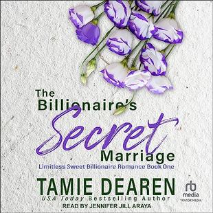 The Billionaire's Secret Marriage: Limitless Sweet Billionaire Romance Series, Book 1 audiobook cover