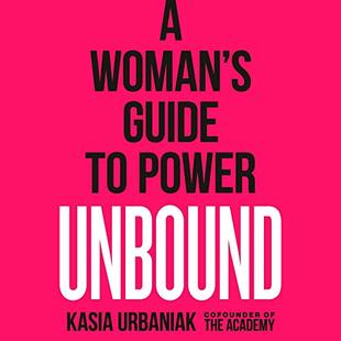 Unbound: A Woman's Guide to Power audiobook cover