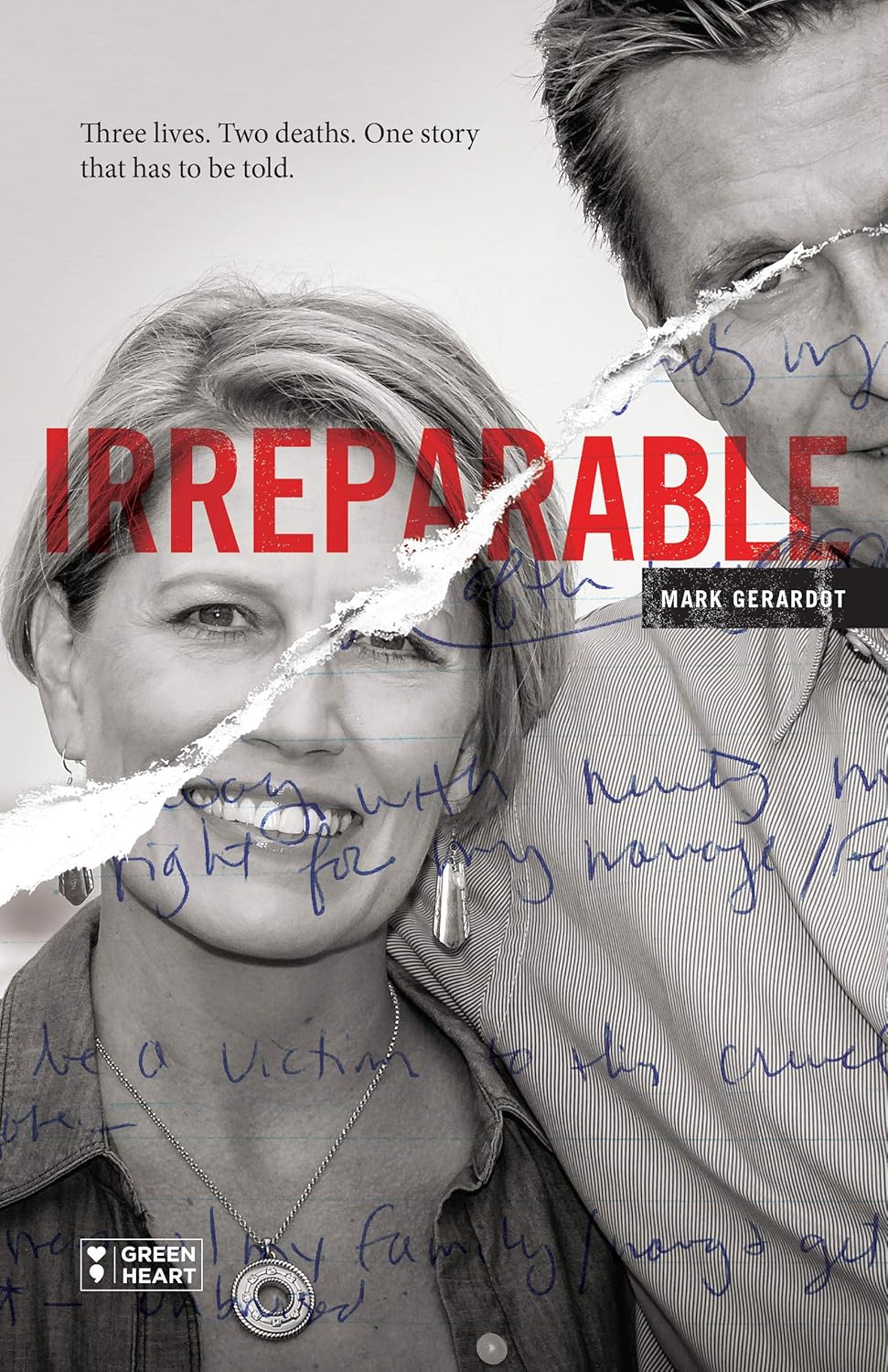 Irreparable: Three Lives. Two Deaths. One Story that Has to be Told. audiobook cover
