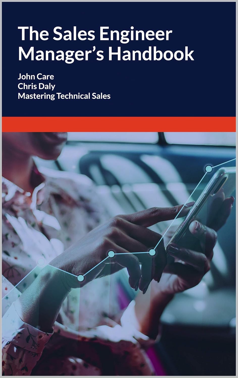 The Sales Engineer Manager's Handbook: Mastering Technical Sales audiobook cover