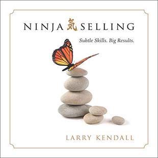 Ninja Selling: Subtle Skills. Big Results. audiobook cover