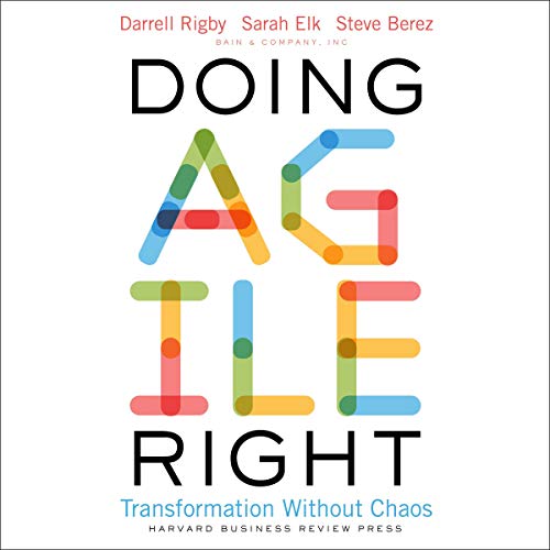 Doing Agile Right: Transformation Without Chaos audiobook cover