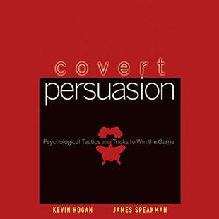 Covert Persuasion: Psychological Tactics and Tricks to Win the Game audiobook cover