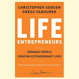 Life Entrepreneurs: Ordinary People Creating Extraordinary Lives audiobook cover