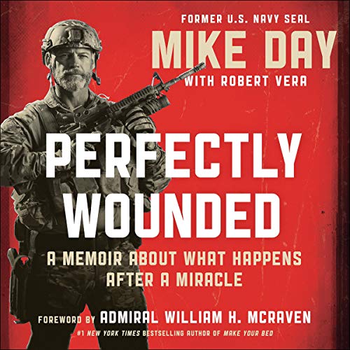 Perfectly Wounded: A Memoir About What Happens After a Miracle audiobook cover