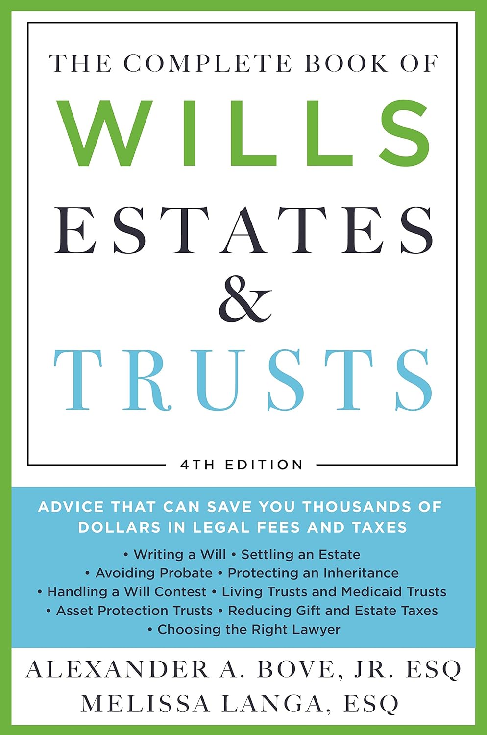 The Complete Book of Wills, Estates & Trusts (4th Edition): Advice That Can Save You Thousands of Dollars in Legal Fees and Taxes audiobook cover