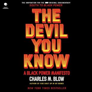 The Devil You Know: A Black Power Manifesto audiobook cover
