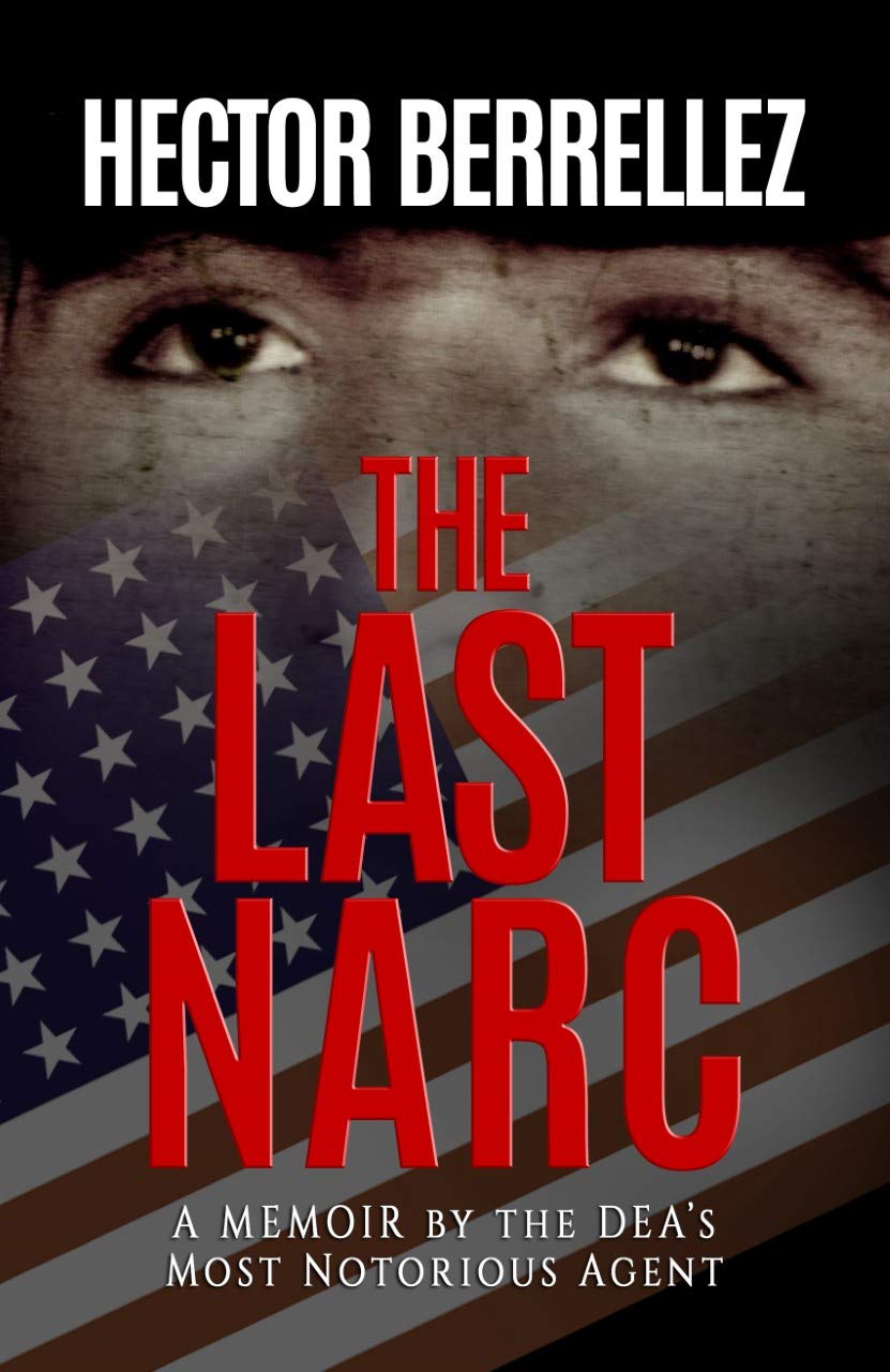 The Last Narc: A Memoir by the DEA's Most Notorious Agent audiobook cover