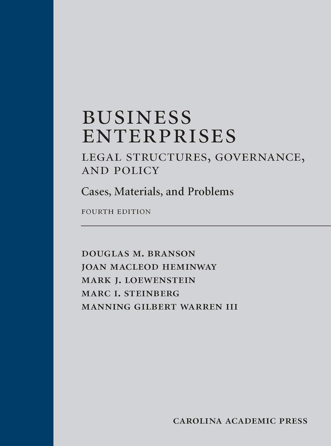 Business Enterprises‚ÄîLegal Structures, Governance, and Policy: Cases, Materials, and Problems, Fourth Edition audiobook cover