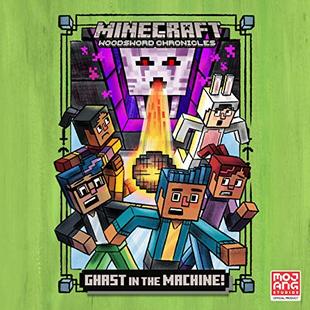 Ghast in the Machine!: Minecraft Woodsword Chronicles, Book 4 (A Stepping Stone Book(TM)) audiobook cover