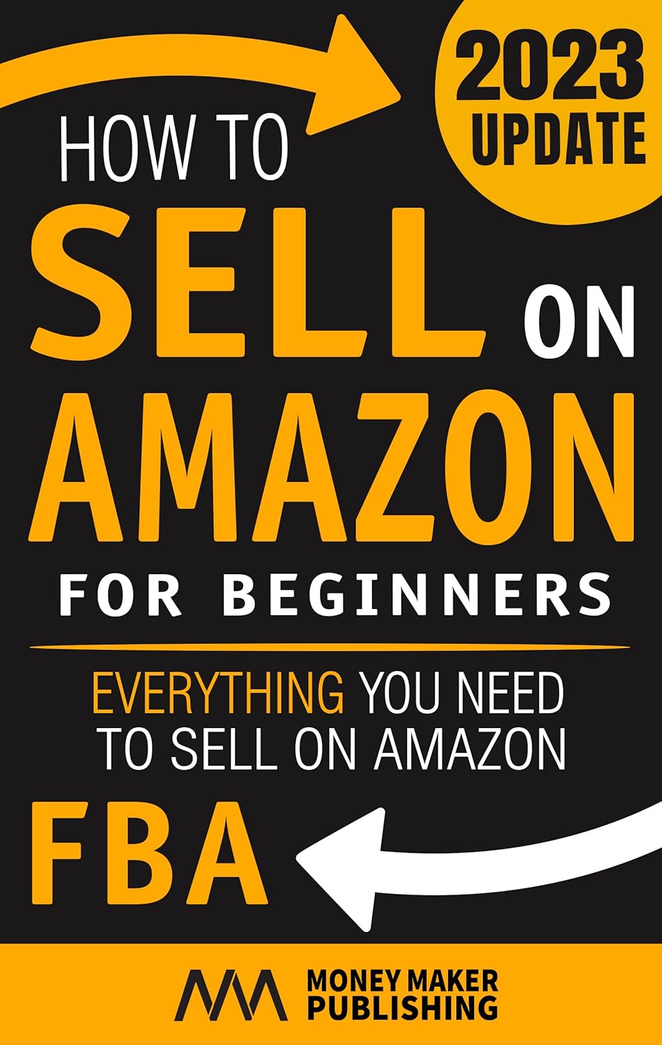 How to Sell on Amazon for Beginners: Everything You Need to Sell on Amazon FBA (How to Sell Online for Profit) audiobook cover