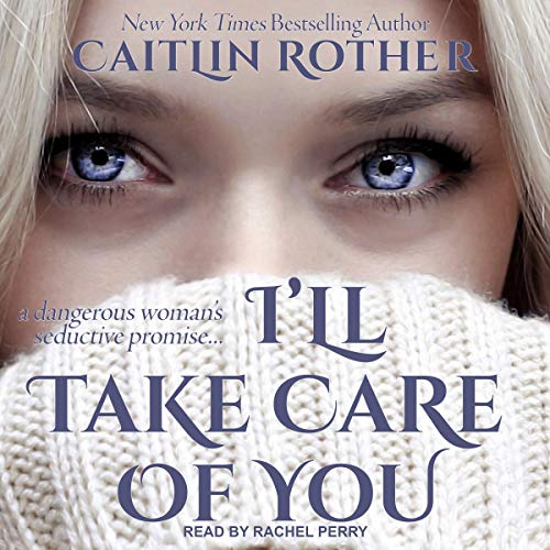 I'll Take Care of You audiobook cover