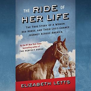The Ride of Her Life: The True Story of a Woman, Her Horse, and Their Last-Chance Journey Across America audiobook cover