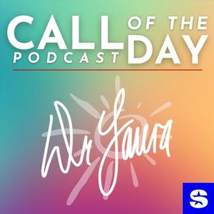 Dr. Laura Call of the Day audiobook cover