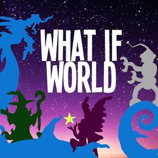 What If World - Stories for Kids audiobook cover