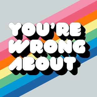 You're Wrong About audiobook cover