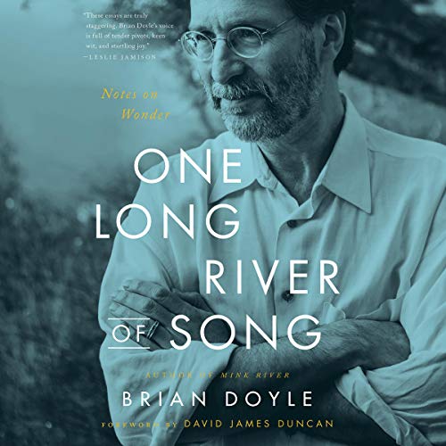 One Long River of Song: Notes on Wonder audiobook cover