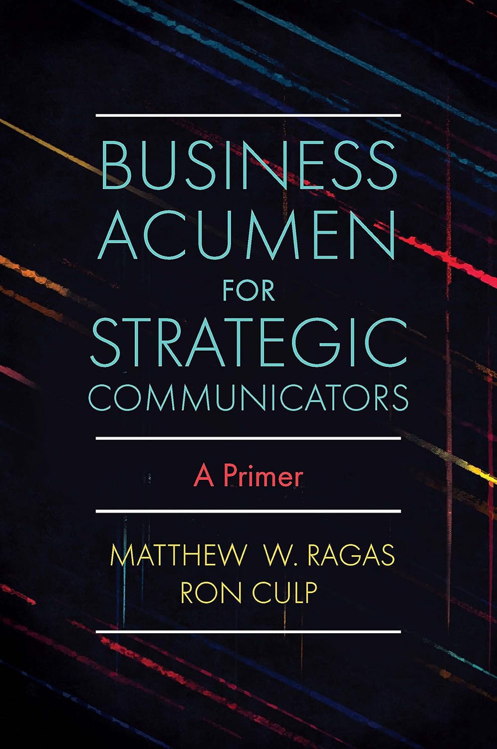 Business Acumen for Strategic Communicators: A Primer audiobook cover
