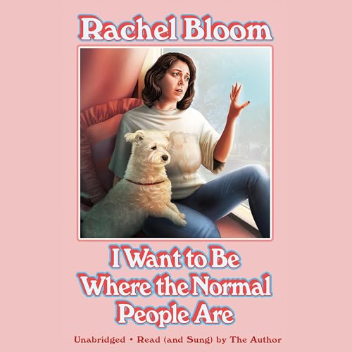 I Want to Be Where the Normal People Are audiobook cover