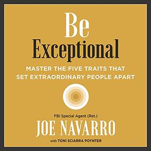 Be Exceptional: Master the Five Traits That Set Extraordinary People Apart audiobook cover