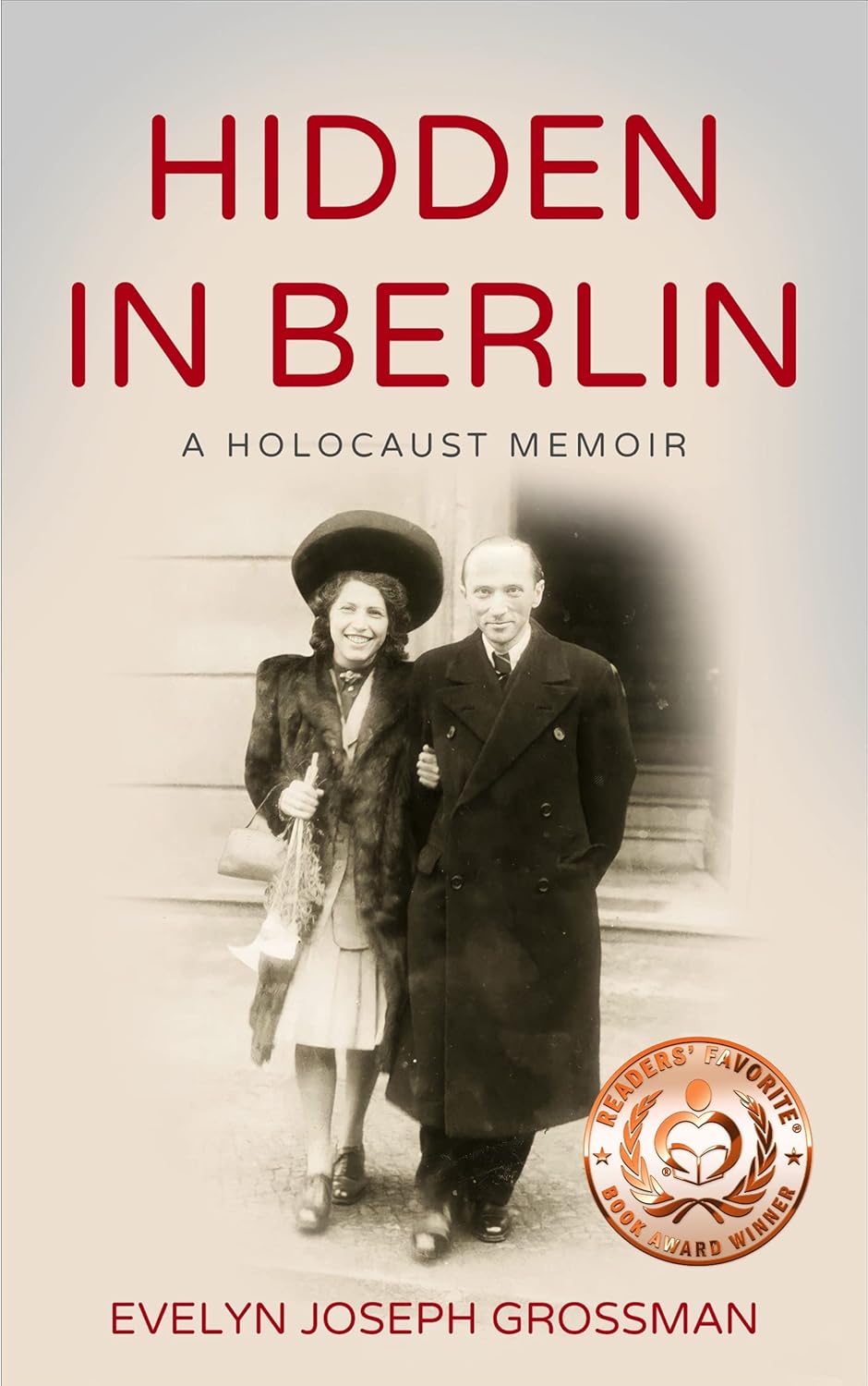 Hidden in Berlin: A Holocaust Memoir (Holocaust Survivor True Stories) audiobook cover