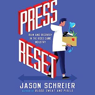 Press Reset: Ruin and Recovery in the Video Game Industry audiobook cover