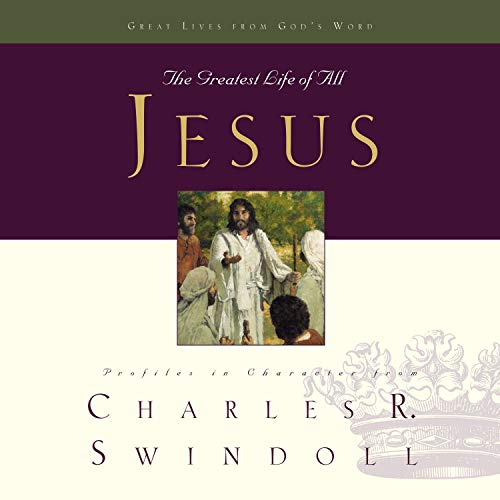 Jesus: The Greatest Life of All (Great Lives Series Book 8) audiobook cover