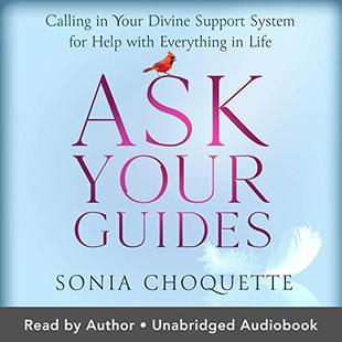 Ask Your Guides (Revised Edition): Calling in Your Divine Support System for Help with Everything in Life audiobook cover